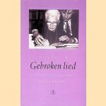 Gebroken lied: een vriendschap met Ida Gerhardt
Ad ten Bosch
&euro;&nbsp;6,00