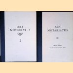 Ars Notariatus (2 delen) door H.A. Warmelink e.a.