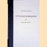 Uit oude schrijnen: Ars notariatus XII door A. Pitlo