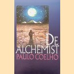 De alchemist door Paulo Coelho