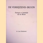 De Verrijzenis-Ikoon: Theologie en Symboliek van de Ikonen door Louis Bastiaansen
