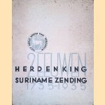 Herdenking Suriname Zending 2 eeuwen 1735-1935: gedenkboek door P.M. Legene