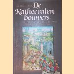De kathedralen bouwers: Portret van de middeleeuwse maatschappij 980-1420
Georges Duby
&euro;&nbsp;12,50