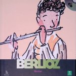 Hector Berlioz door Charlotte Voake