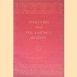 Evolution and the Earthly Destiny door Nolini Kanta Gupta