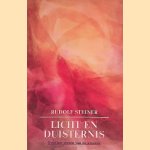 Licht en duisternis: over het wezen van de kleuren door Rudolf Steiner