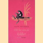 Het lot van de kikker door Toon Tellegen