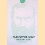 Frederik van Eeden: een open boek: voordracht
Dr. J. Fontijn
&euro;&nbsp;8,00