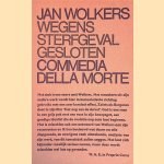 Wegens sterfgeval gesloten commedia della morte door Jan Wolkers