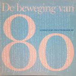 Schrijversprentenboek 22: De beweging van 80
Bernt Luger
&euro;&nbsp;5,00