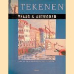 Tekenen: Vraag & antwoord. Praktische oplossingen voor technische problemen door Jeremy Galton