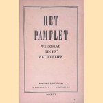 Het Pamflet: weekblad tegen het publiek: 1e jaargang nummer 1
Jacques Gans
&euro;&nbsp;12,50