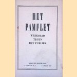 Het Pamflet: weekblad tegen het publiek: 1e jaargang nummer 1
Jacques Gans
&euro;&nbsp;12,50
