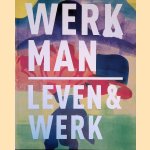 H.N. Werkman 1882-1945: Leven en werk
Mari&euml;tte Jansen e.a.
&euro;&nbsp;20,00