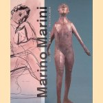 	Marino Marini: Schilder, tekenaar, beeldhouwer door Maria Teresa Tosi e.a.