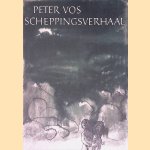 Scheppingsverhaal
Peter Vos
&euro;&nbsp;8,00