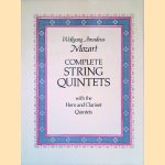 Complete String Quintets: With the Horn and Clarinet Quintets
Wolfgang Amadeus Mozart
&euro;&nbsp;8,00