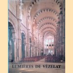 Lumi&egrave;res de V&eacute;zelay door Raymond Oursel