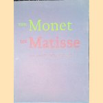 Van Monet tot Matisse: Franse meesters uit het Poesjkin Museum in Moskou
Jonieke van Es e.a.
&euro;&nbsp;6,00
