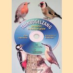 Tuinvogelzang: 60 soorten in beeld en geluid + CD door Owen Roberts