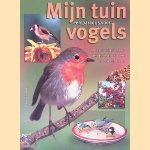 Mijn tuin, een paradijs voor vogels door Michael Lohmann