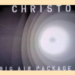Christo: Big Air Package door Wolfgang Volz e.a.