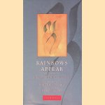 Rainbows Appear: Tibetan Poems of Shabkar door Matthieu Ricard