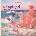 De spiegel van de walrus door Jaap van Oostrum