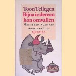 Bijna iedereen kon omvallen
Toon Tellegen
&euro;&nbsp;8,00