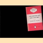 The Bridge of San Luis Rey door Thornton Wilder
