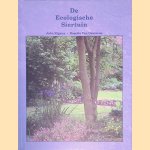 De ecologische siertuin door John Rigaux e.a.