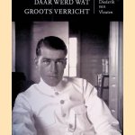 Daar werd wat groots verricht door Diederik van Vleuten