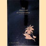 Een Mary Gold als verjaardagscadeau: Aquarellen en schetsen, 1942-1945 door C. Neytzell de Wilde