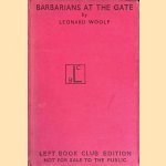 Barbarians at the Gate door Leonard Woolf