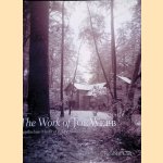 The Work of Joe Webb: Appalachian Master of Rustic Architecture door Reuben Cox