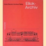 Ellok-Archive
Dieter B&auml;zold e.a.
&euro;&nbsp;8,00