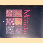 Magisch Marokko door Ivo Grammet