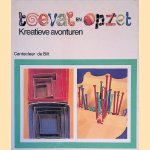 Toeval en opzet: kreatieve avonturen door Lothar Kampmann