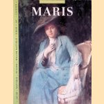 Maris: een kunstenaarsfamilie: Jacob, Matthijs, Willem, Willem Matthijs, Simon, Jac., Jacques door Jacqueline de Raad e.a.