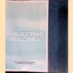 Subjective Realities The Refco Collection of Contemporary Photography door Adam Brooks