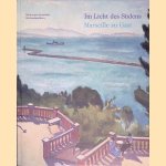 Im Licht des S&uuml;dens: Marseille zu Gast door Marie-Paule Vial e.a.