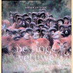 De Hoge Veluwe: natuur en kunst door Henk Beukhof e.a.