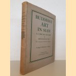 A Concise History of Buddhist Art in Siam door Reginald le May