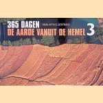 365 dagen om na te denken over onze aarde door Yann Arthus-Bertrand