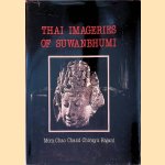 Thai Imageries of Suwanbhumi door Mom Chao Chand Chirayu Rajani