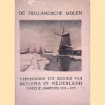 De Hollandsche Molen: Vereeniging tot behoud van Molens in Nederland: tweede jaarboek 1927-1934: jaarverslagen en bijdragen door Het dagelijksch bestuur