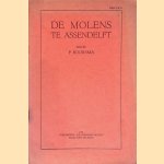 De Molens te Assendelft door P. Boorsma