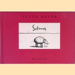 Selma door Jutta Bauer