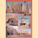 IJsselstein, hoe was 't ook al weer? In de vorige eeuw *GESIGNEERD* door L. Murk e.a.