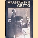 Warszawskie getto, 1943-1988: w 45 rocznice powstania door Ruta Sakowska